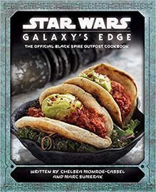 Star Wars: Galaxy's Edge: Black Spire Outpost Cookbook