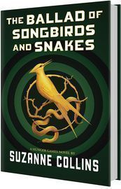 The Ballad of Songbirds and Snakes (A Hunger Games Novel)