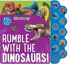 Discovery: Rumble w/ Dinosaurs Sound Board Book