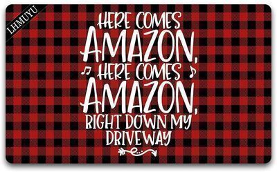 Home Decor Here Comes Amazon Right Down My Driveway