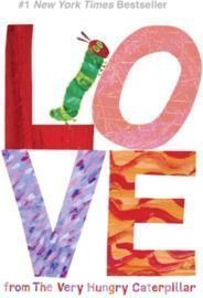 Love from The Very Hungry Caterpillar (The World of Eric Carle)