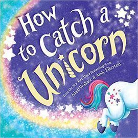How to Catch a Unicorn (Hardcover)