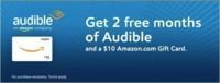 2 Free Months of Audible + $10 Amazon GC