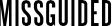 Missguided