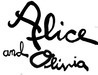 Alice and Olivia